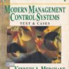 MODERN MANAGEMENT CONTROL SYSTEMS | KENNETH A. MERCHANT | Pearson