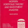 MODERN PORTFOLIO THEORY AND INVESTMENT ANALYSIS | EDWIN J. ELTON, MARTIN J. GRUBER, STEPHEN J. BROWN, WILLIAM N. GOETZMANN | Wiley