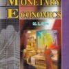 MONETARY ECONOMICS | M. L. SETH | Lakshmi Narain Agarwal