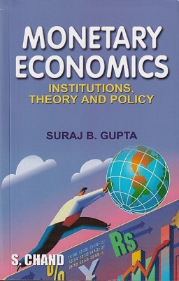 MONETARY ECONOMICS | SURAJ B. GUPTA | S.Chand | Pragationline.com