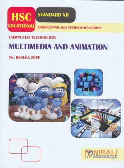 MULTIMEDIA AND ANIMATION – Computer Technology 