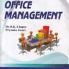 OFFICE MANAGEMENT | DR. R. K. CHOPRA, PRIYANKA GAURI | Himalaya Publishing House