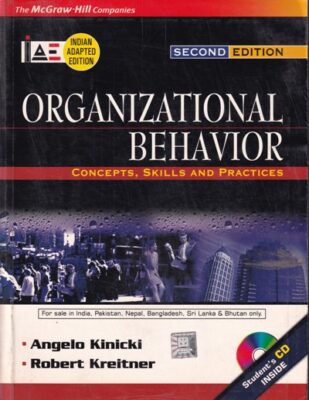 ORGANIZATIONAL BEHAVIOR | ANGELO KINICKI , ROBERT KREITNER | McGraw Hill | Pragationline.com