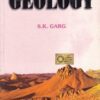 PHYSICAL AND ENGINEERING GEOLOGY | S. K. GARG | Khanna Publishers