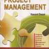 PROJECT MANAGEMENT | VASANT DESAI | Himalaya Publishing House