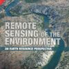 REMOTE SENSING OF THE ENVIRONMENT | JOHN R. JENSEN | Pearson