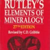 RUTLEYS ELEMENTS OF MINERALOGY | C. D. GRIBBLE | CBS