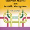 SECURITIES ANALYSIS AND PORTFOLIO MANAGEMENT | V. A. AVADHANI | Himalaya Publishing House