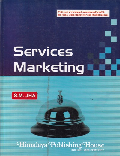 SERVICES MARKETING | S. M. JHA | Himalaya Publishing House ...