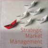 STRATEGIC MARKET MANAGEMENT | DAVID A AAKER, DAMIEN MCLOUGHLIN | Wiley