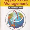 SUPPLY CHAIN MANAGEMENT | K. SHRIDHARA BHAT | Himalaya Publishing House