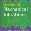 TEXTBOOK OF MECHANICAL VIBRATIONS | RAO V. DUKKIPATI, J. SRINIVAS | PHI
