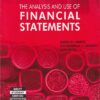THE ANALYSIS AND USE OF FINANCIAL STATEMENTS | GERALD I. WHITE , ASHWINPAUL C. SONDHI , DOV FRIED | Wiley