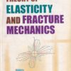 THEORY OF ELASTICITY AND FRACTURE MECHANICS | VIJAY G. UKADGAONKER | PHI