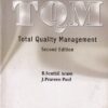 TQM TOTAL QUALITY MANAGEMENT | B. SENTHIL ARASU, J. PRAVEEN PAUL | Scitech