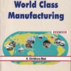 WORLD CLASS MANUFACTURING | K. SHRIDHARA BHAT | Himalaya Publishing House