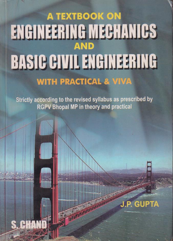A TEXTBOOK ON ENGINEERING MECHANICS AND BASIC CIVIL ENGINEERING- J. P ...
