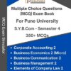 MCQ Practice Book for SYBCom with Business Entrepreneurship 2 Elective – Semester 4 – 350+ Multiple Choice Questions – As Per SPPU Syllabus [Corporate Accounting 2, Business Economics 2 (Micro), Business Communication 2, Business Management 2, Elements of Company Law 2]
