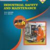 INDUSTRIAL SAFETY AND MAINTENANCE (Second Year Diploma in Chemical Engineering -  Semester 4)
