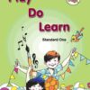 Play Do Learn (Textbook) Class 1st (English Medium) | Maharashtra State Board