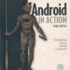 ANDROID AN ACTION | W. FRANK ABLESON, ROBI SEN, CHRIS KING, C. ENRIQUE ORTIZ | Dreamtech