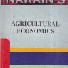 NARAINs AGRICULTURAL ECONOMICS | N. KUMAR | Lakshmi Narain Agarwal