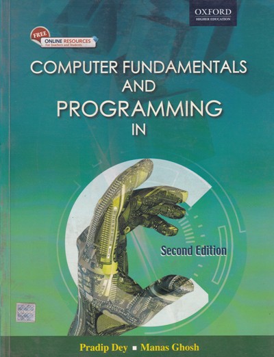 COMPUTER FUNDAMENTALS AND PROGRAMMING IN C | PRADIP DEY, MANAS GHOSH ...