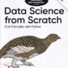DATA SCIENCE FROM SCRATCH | JOEL GRUS | Shroff Publishers and Distributors (SPD)