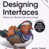 DESIGNING INTERFACES | JENIFER TIDWELL, CHARLES BREWER, AYNNE VALENCIA | Shroff Publishers and Distributors (SPD)