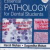 ESSENTIAL PATHOLOGY FOR DENTAL STUDENTS | HARSH MOHAN, SUGANDHA MOHAN | Jaypee