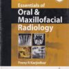 ESSENTIALS OF ORAL AND MAXILLOFACIAL RADIOLOGY | FRENY R. KARJODKAR | Jaypee
