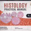 HISTOLOGY PRACTICAL MANUAL | BALAKRISHNA SHETTY, SWEEKRITHA H. POONJA | Jaypee