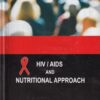 HIV AIDS AND NUTRITIONAL APPROACH | DR. RAJKUMAR KAMBLE | Nirmiti Sanwad