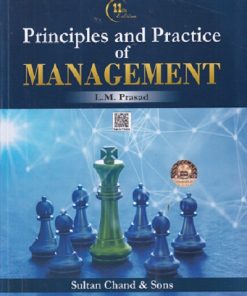 PRINCIPLES AND PRACTICE OF MANAGEMENT | L.M. PRASAD | Sultan Chand & Sons