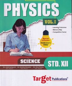 PERFECT PHYSICS Vol. 1 Std. XII / Std. 12 (SCIENCE) | Target Publications
