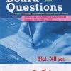 A COLLECTION OF BOARD QUESTIONS  Std. XII/ Std. 12 Science 1996 to 2025  | Target Publications