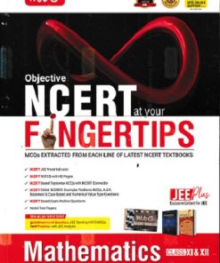 OBJECTIVE NCERT AT YOUR FINGERTIPS MATHEMATICS Class XI-XII | MTG