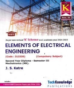 Elements of Electrical Engineering (Electronics Engineering Group) - MSBTE K Scheme  | J.S.Katre | TechKnowledge Publications