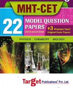 MHT CET 22 MODEL QUESTION PAPERS With Solution (Physics Chemistry Biology) | Target Publications