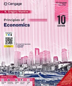 PRINCIPLES OF ECONOMICS | N. GREGORY MANKIW | Cengage
