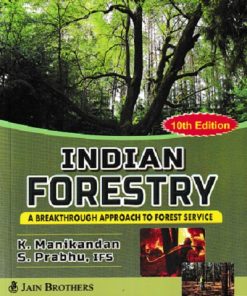 INDIAN FORESTRY | K. MANIKANDAN, S. PRABHU, IFS | Jain Brothers