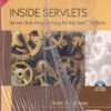INSIDE SERVLETS | DUSTIN R. CALLAWAY | Pearson