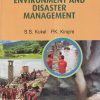 INTRODUCTION TO ENVIRONMENT AND DISASTER MANAGEMENT | S.S. KUKAL, P.K. KINGRA | Kalyani Publishers