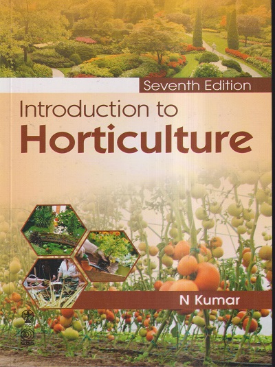 INTRODUCTION TO HORTICULTURE | DR. N. KUMAR | CBS | Pragationline.com