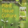 INTRODUCTION TO PLANT TISSUE CULTURE | MK RAZDAN | CBS
