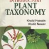 INTRODUCTORY PLANT TAXONOMY | KHALID HUSSAIN KHALID NAWAZ | Kalyani Publishers