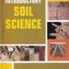 INTRODUCTORY SOIL SCIENCE | DILIP KUMAR DAS | Kalyani Publishers