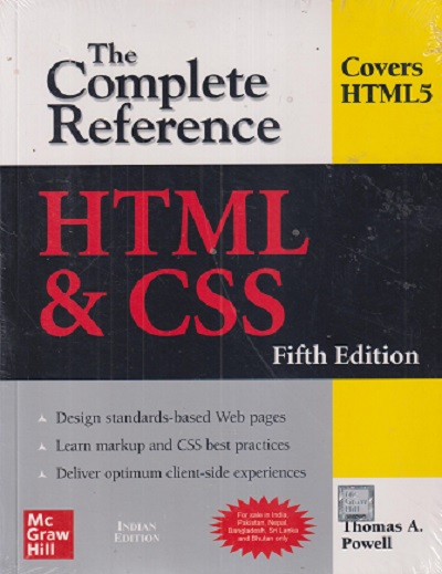 THE COMPLETE REFERENCE HTML AND CSS | THOMAS A. POWELL | McGraw Hill