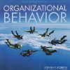ORGANIZATIONAL BEHAVIOR | STEPHEN P. ROBBINS, TIMOTHY A. JUDGE, NEHARIKA VOHRA | Pearson