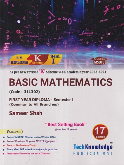 BASIC MATHEMATICS (FIRST YEAR Diploma Sem-I) MSBTE (K Scheme) | SAMEER SHAH | TechKnowledge Publications